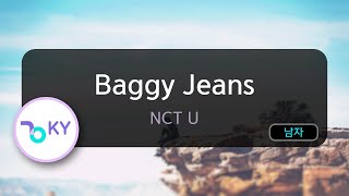 코러스 Baggy Jeans  NCT U KY96571  KY KARAOKE [upl. by Erwin187]