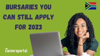 Bursaries You Can Still Apply For 2023  Careers Portal [upl. by Dnomsed]