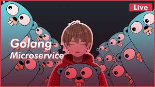 Golang microservice sesat  Part 7 [upl. by Zzabahs898]