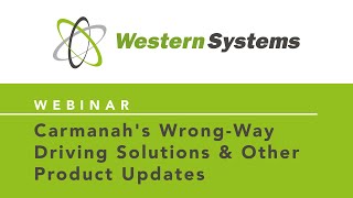 Carmanahs Wrong Way Driving Solutions amp Other Product Updates [upl. by Barnebas]