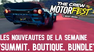 THE CREW MOTORFEST  LES NOUVEAUTES DE LA SEMAINE  SUMMIT BOUTIQUE BUNDLE  FIN DU DOUBLE AFFIXES [upl. by Ltsyrk]