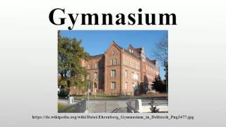 Gymnasium [upl. by Anrev997]