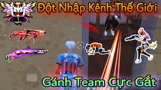 Free Fire Đột Nhập Kênh Thế Giới Gánh Team Cực Gắt [upl. by Ellehcil113]