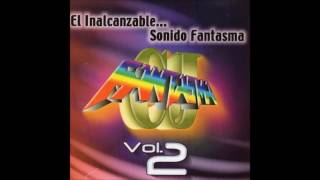 El Inalcanzable… Sonido Fantasma Disco Completo [upl. by Behka368]