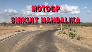 MotoGP  SIRKUIT MANDALIKA LOMBOK [upl. by Harvey]