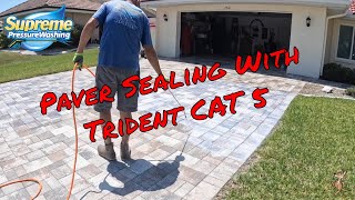 Paver Sealing Using Trident CAT5 Sealer  Awesome Results [upl. by Hanschen948]