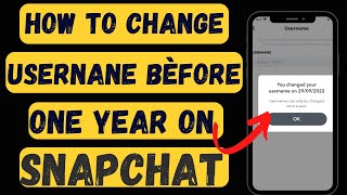 How To Change Snapchat Username Before One Year 2023  How To Change Snapchat Username In iPhone [upl. by Silvain332]