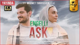 Engelli Aşk  Sinema Filmi  4k Ultra HD [upl. by Lytle]