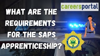 What Are The Requirements For The SAPS Apprenticeship  Careers Portal [upl. by Sancho]