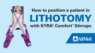 How to position a patient in lithotomy with KYRA® Comfort™ Stirrups [upl. by Hetti508]