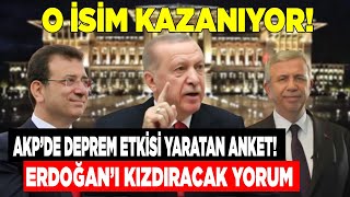 O isim kazanıyor AKP’de deprem etkisi yaratan anket AKP’li isimden Erdoğan’ı kızdıracak yorum [upl. by Ratcliff]