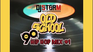 DJ STORM 90s OLD SCHOOL HIP HOP VIDEO MIX 1 [upl. by Lowrie]