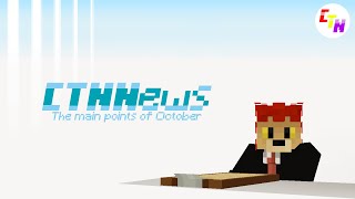 CTNNews The main points of October [upl. by Llerred]