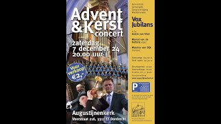 Kerstconcert Vox Jubilans  Stichting Behoud Augustijnenkerk [upl. by Nairrod]