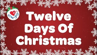 Twelve Days of Christmas with Lyrics Christmas Carol amp Song [upl. by Kinzer]