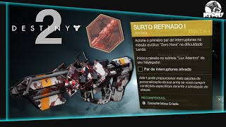 DESTINY 2  LOCALIZAÇÃO do PAR de INTERRUPTORES da MISSÃO EXÓTICA ZERO HORA LENDA  SURTO REFINADO 1 [upl. by Nellek]