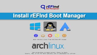 How To Install rEFInd in Arch Linux  Dual Boot With Windows [upl. by Sidoeht]