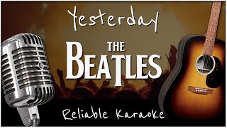 The Beatles  Yesterday Karaoke [upl. by Haroldson]