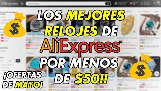 Los 5 MEJORES Relojes Que Puedes Comprar en AliExpress [upl. by Wiedmann779]