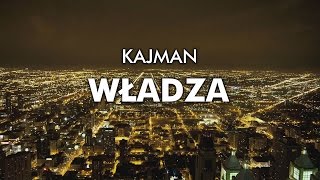 Kajman  Władza [upl. by Eimot]