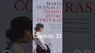 audiolibro El tiempo entre costuras Cap33 [upl. by Eintrok]