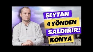 Şeytan 4 yönden saldırır  Konya  Kerem Önder [upl. by Clough]