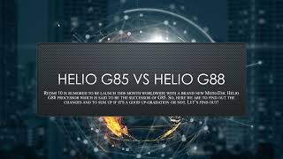 Helio G88 vs Helio G85  Is G88 a good successor of G85 [upl. by Eussoj]