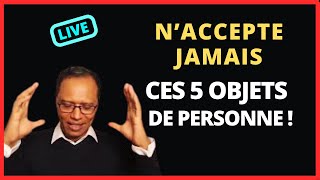 5 CADEAUX chargés négativement que tu ne dois jamais accepter personne [upl. by Alic]