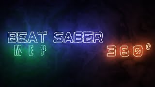 Beat Saber 360° Balearic Pumping Difficulty Easy [upl. by Acinnod]