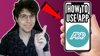 How To Use ADP Mobile App  Beginners Guide [upl. by Aicul]