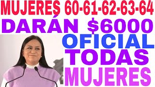 🎉SERÁN 6000 SORPRESA MUJERES 6061626364 CONFIRMADO ARIADNA MONTIEL REYES 🎉 [upl. by Acenes]