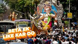 Mera video hai beta ek like kar doGanpati Bappa Moriya [upl. by Hajidak548]