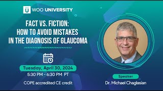 Fact Vs Fiction How To Avoid Mistakes In The Diagnosis Of Glaucoma [upl. by Stucker95]