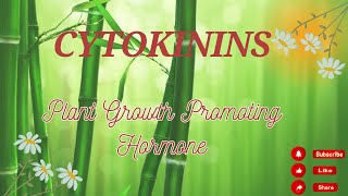 Cytokinin The Key Plant Hormone for Growth and Development [upl. by Demeter]