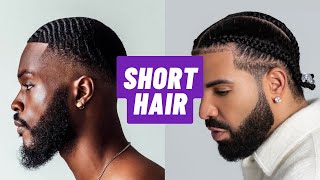 Top 5 Hairstyles for 𝗦𝗛𝗢𝗥𝗧 Hair  PROS amp CONS for Black Men 🔥 [upl. by Suoiluj325]