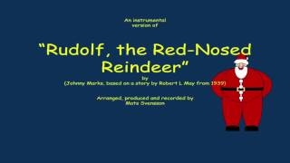 Rudolf the Rednosed Reindeer  instrumental  lyrics [upl. by Safoelc]