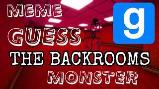 Pow HAHA GUESS the MONSTER MEME in Backrooms GMOD [upl. by Brigit]