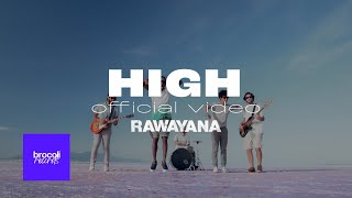 Rawayana  HIGH feat Apache Video Oficial [upl. by Nodrog]