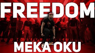 Shatta Wale  Freedom  Meka Oku Afro Dance Choreography Rerun [upl. by Beckie]