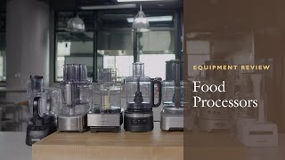 Equipment Reviews The Best Food Processor [upl. by Selegna]