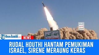 Rudal Houthi Hantam Pemukiman Israel Sirene Meraung Keras 4 Warga Terluka Saat Akan Berlindung [upl. by Liauqram]