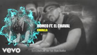 ROMEO SANTOS FT EL CHAVAL  CANALLA 130 BPM  INTRO DJ  DJ BRAYANT [upl. by Aicena]