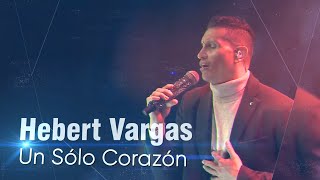 Hebert Vargas  Un Sólo Corazón  Concierto en Vivo [upl. by Cindi111]