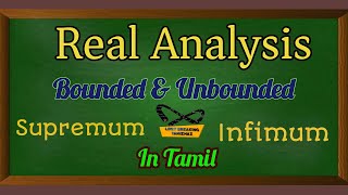 Bounded set in tamil  supremum Infimum Real Analysis Limit breaking tamizhaz [upl. by Jamey]