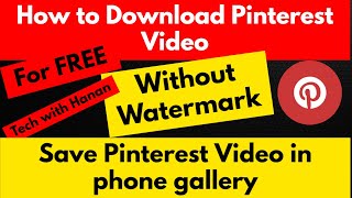 How to Download Pinterest Video without Watermark [upl. by Deacon817]