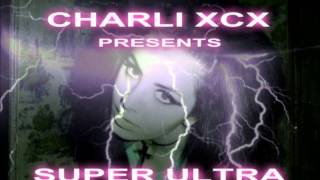 CHARLIXCXSUPERULTRAMIXTAPE 04 4 DANCE 4 U [upl. by Edin905]