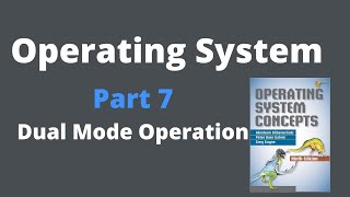 Dual Mode Operation  Operating Systems [upl. by Eylrahc]