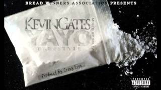 Kevin Gates  Yayo Freestyle [upl. by Carley]