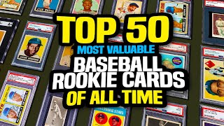 Top 50 Rookie Baseball Cards of All Time  Most Valuable amp Highest Selling [upl. by Safoelc]