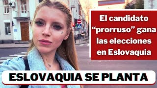 ESLOVAQUIA SE REBELA el candidato quotprorrusoquot gana las elecciones en Eslovaquia  liusivaya [upl. by Wera451]